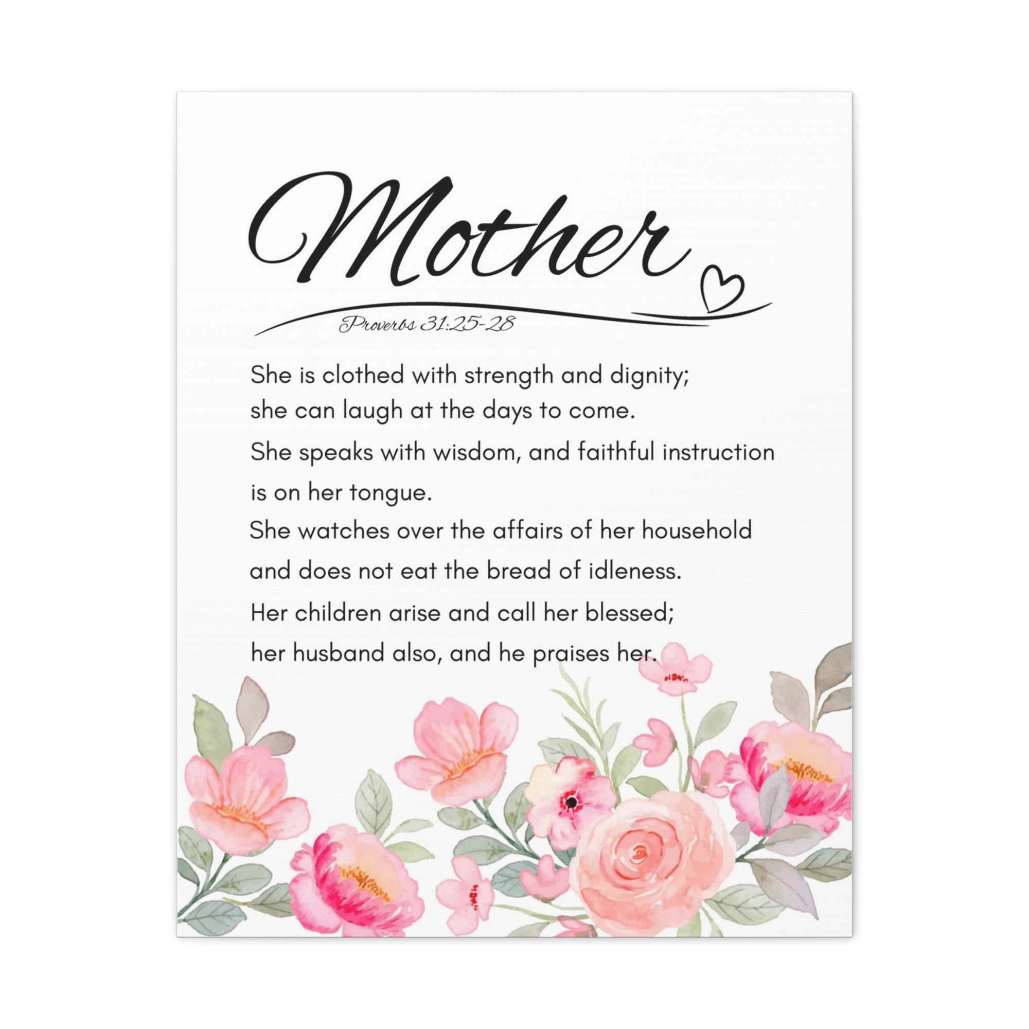 Scripture Walls Proverbs 31:25-28 Mother Bible Verses Canvas Christian Wall Art Ready to Hang Unframed-Express Your Love Gifts