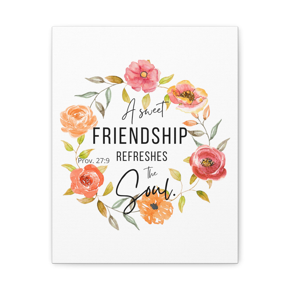 Scripture Walls Proverbs 27:9 A Sweet Friendship Bible Verse Canvas Christian Wall Art Ready to Hang Unframed-Express Your Love Gifts