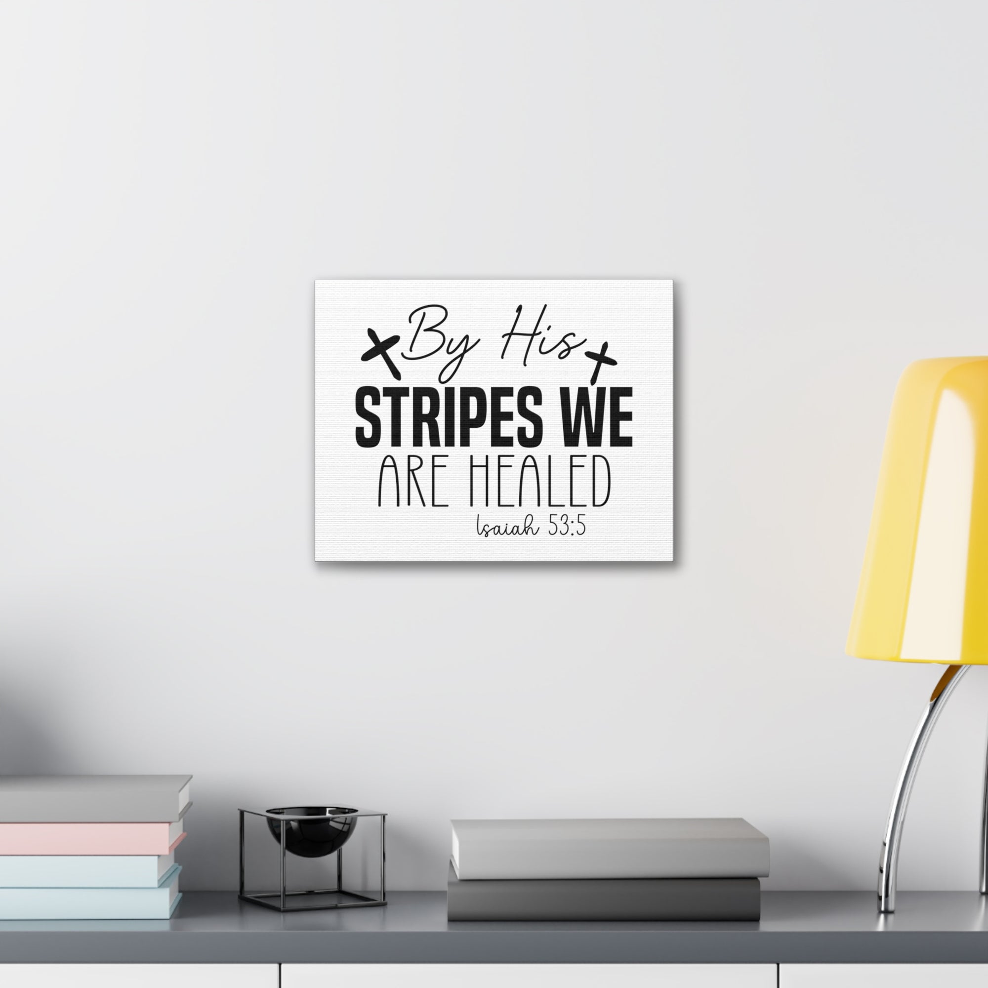 Scripture Walls Isaiah 53:5 By His Stripes Cross Bible Verse Canvas Christian Wall Art Ready to Hang Unframed-Express Your Love Gifts