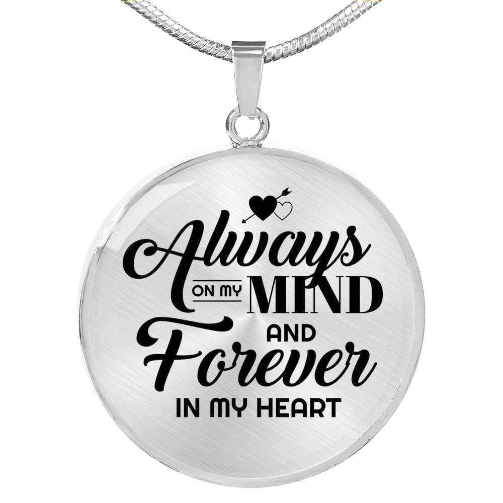 Always On My Mind Circle Necklace Stainless Steel or 18k Gold 18-22"-Express Your Love Gifts