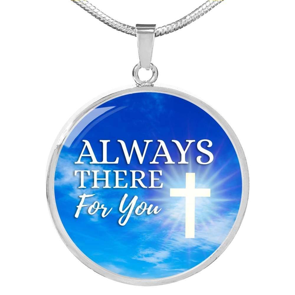 Always There For You Circle Necklace Stainless Steel or 18k Gold Heart Pendant 18-22" - Express Your Love Gifts