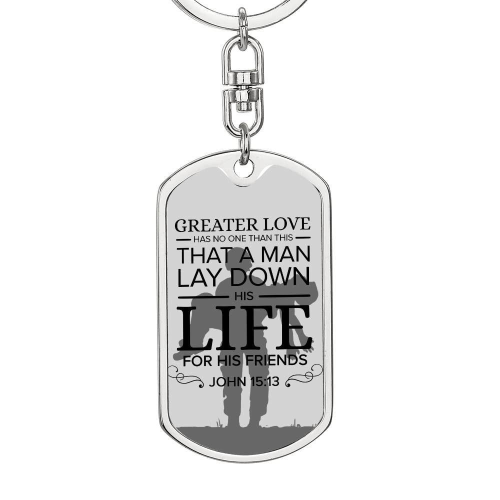 No Greater Love Soldier John 15:13 Verse Keychain Stainless Steel or 18k Gold Dog Tag Keyring-Express Your Love Gifts