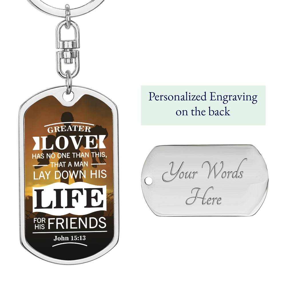 No Greater John 15:13 Soldier Keychain Stainless Steel or 18k Gold Dog Tag Keyring-Express Your Love Gifts