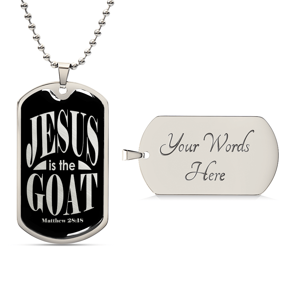 Jesus is the GOAT Matthew 28:18 Necklace Dog Tag Stainless Steel or 18k Gold w 24-Express Your Love Gifts