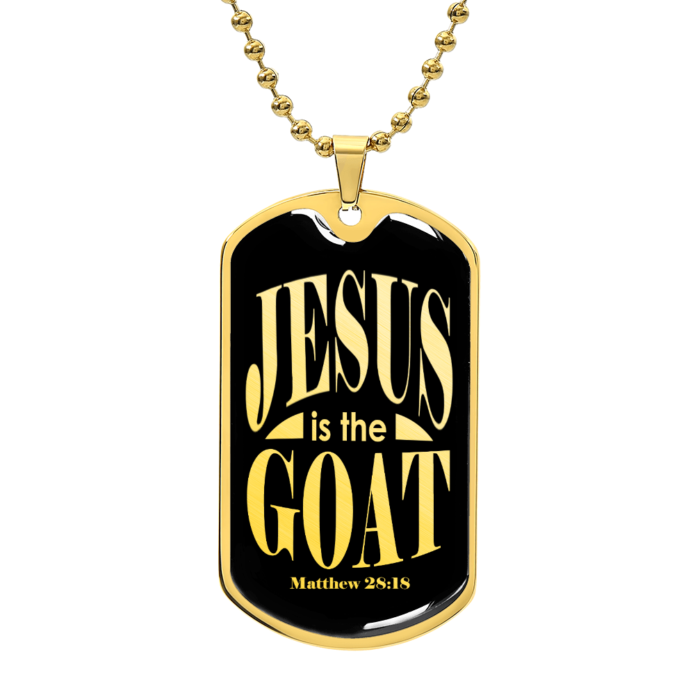 Jesus is the GOAT Matthew 28:18 Necklace Dog Tag Stainless Steel or 18k Gold w 24-Express Your Love Gifts