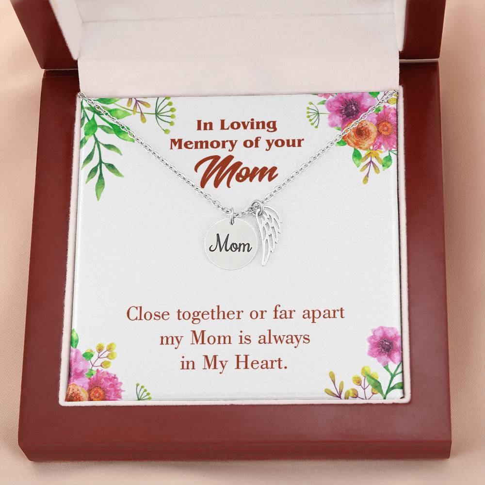 Close Together Mom Remembrance Necklace Angel Wing Charm, Stainless Steel 18-22'' Chain-Express Your Love Gifts