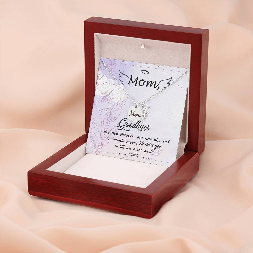 Goodbye Not Forever Mom Remembrance Necklace Angel Wing Charm, Stainless Steel 18-22'' Chain-Express Your Love Gifts