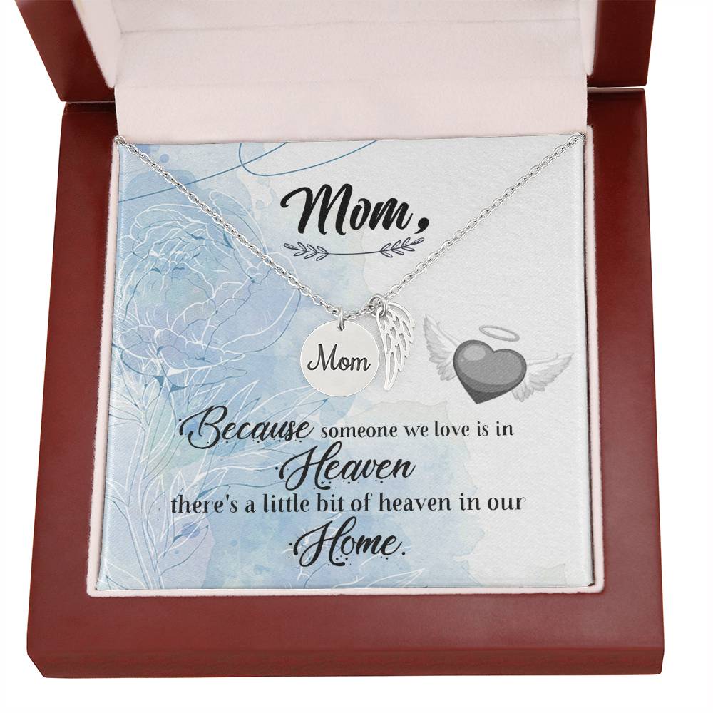 Because Someone We Love Mom Remembrance Necklace Angel Wing Charm, Stainless Steel 18-22'' Chain-Express Your Love Gifts