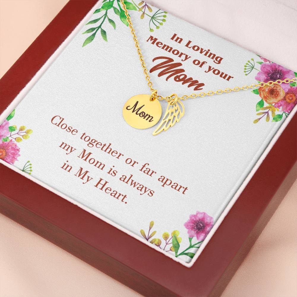 Close Together Mom Remembrance Necklace Angel Wing Charm, Stainless Steel 18-22'' Chain-Express Your Love Gifts