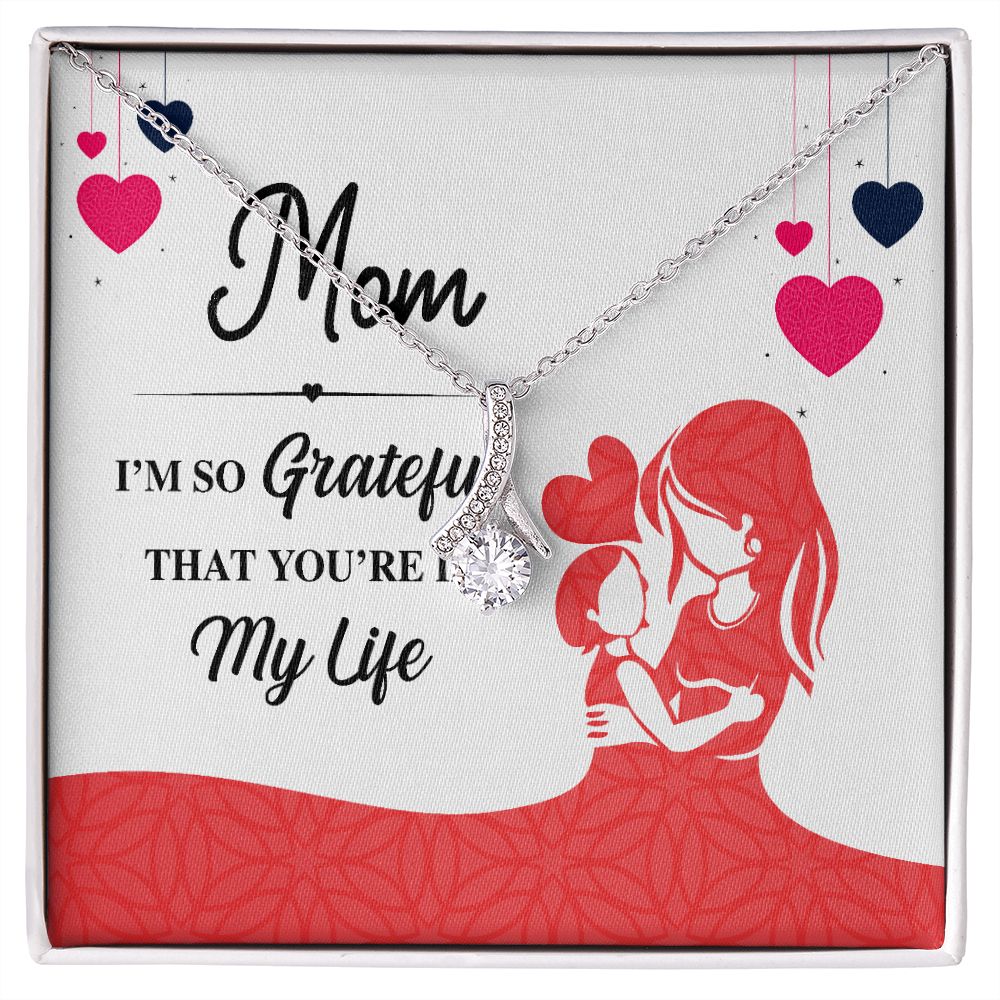 Mom I'm So Grateful Alluring Ribbon Necklace-Express Your Love Gifts