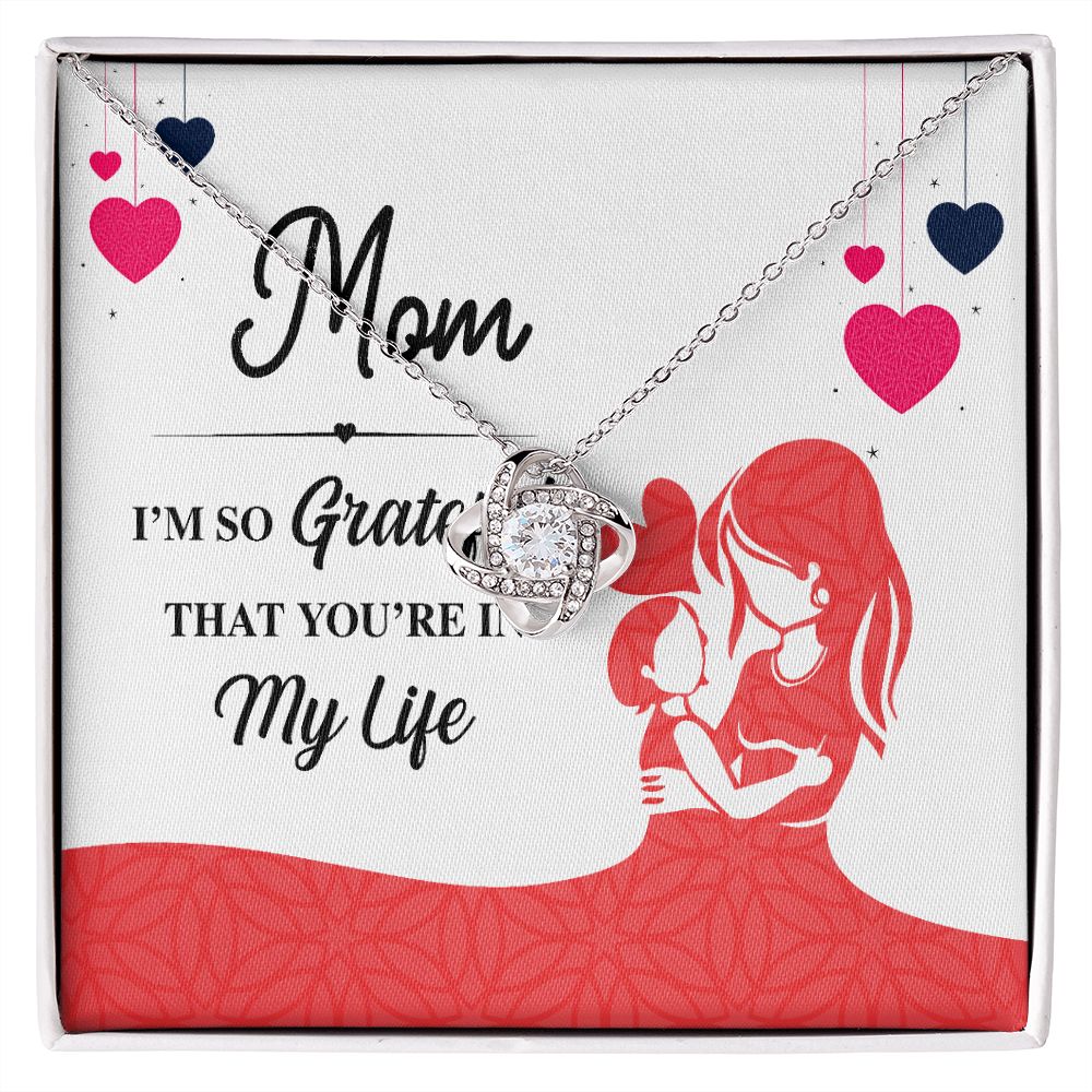 Mom I'm So Grateful Infinity Knot Necklace-Express Your Love Gifts