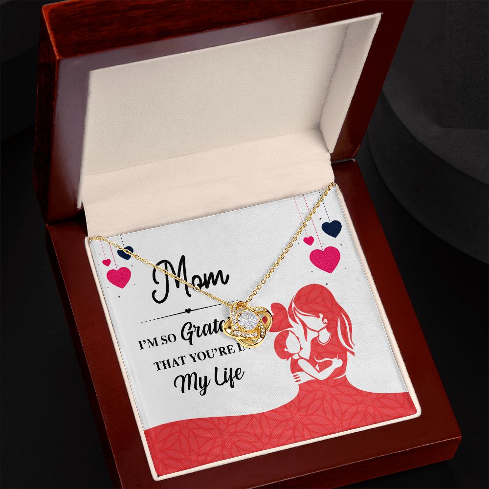 Mom I'm So Grateful Infinity Knot Necklace-Express Your Love Gifts