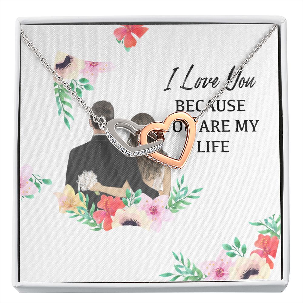 I Love You Because You Are My Life Inseparable Necklace-Express Your Love Gifts