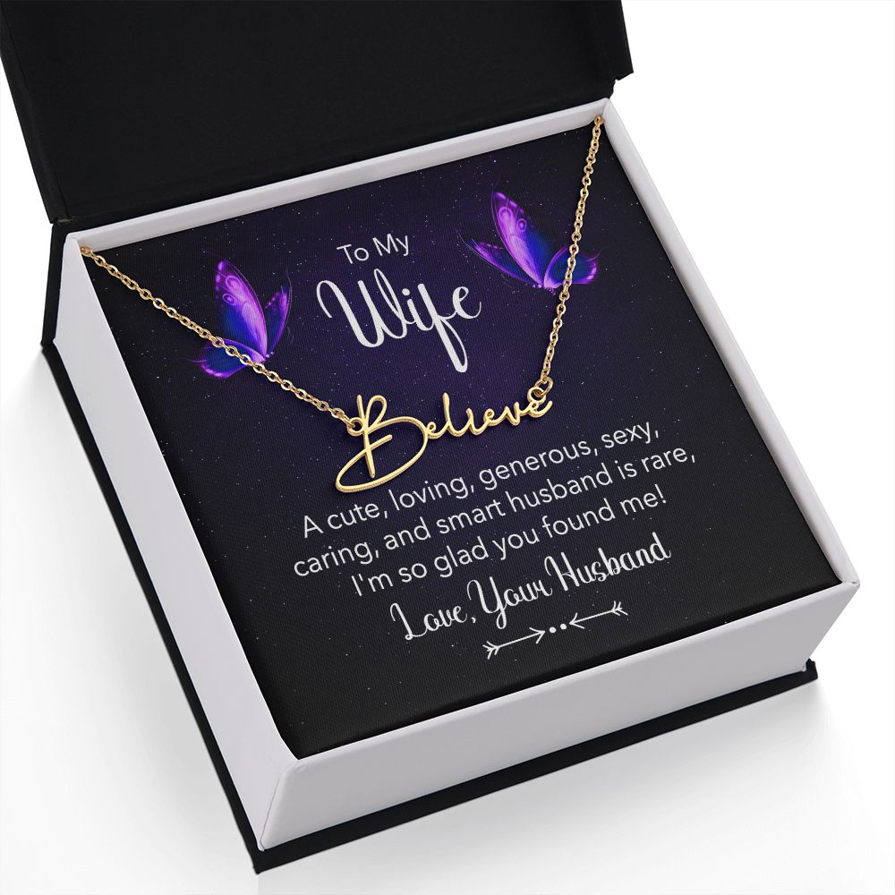 To My Wife A Cute Loving Wife Signature Name Necklace-Express Your Love Gifts