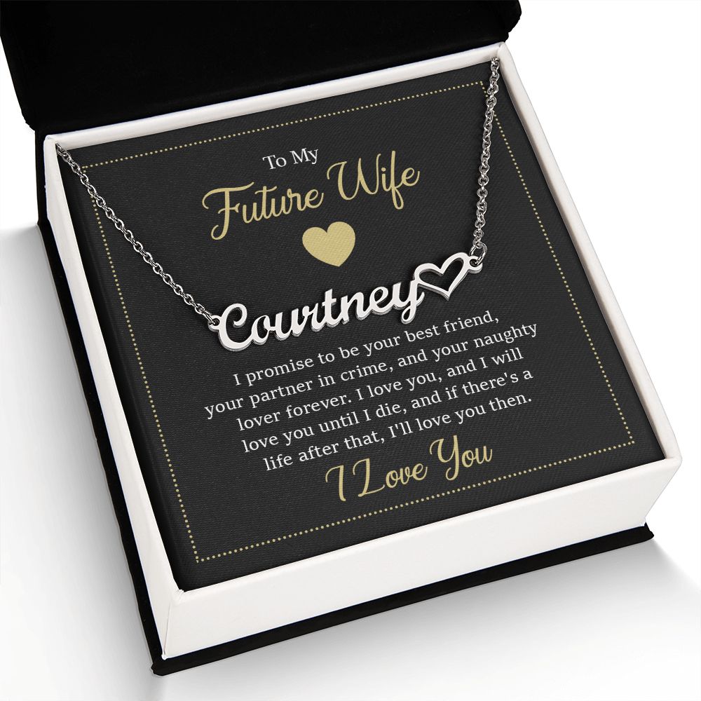 To My Future Wife I Promise to Be Your Best Friend Name Necklace With Heart-Express Your Love Gifts