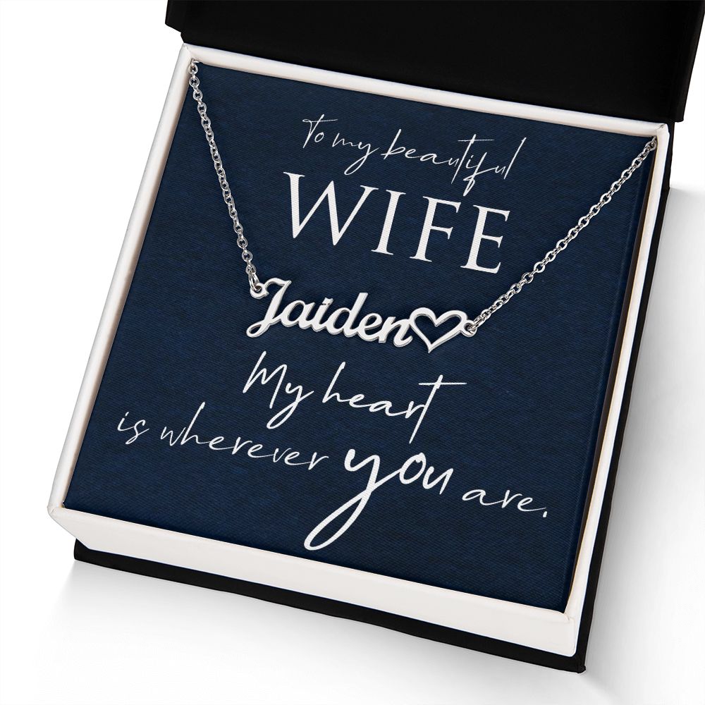 To My Beautiful Wife Name Necklace With Heart-Express Your Love Gifts