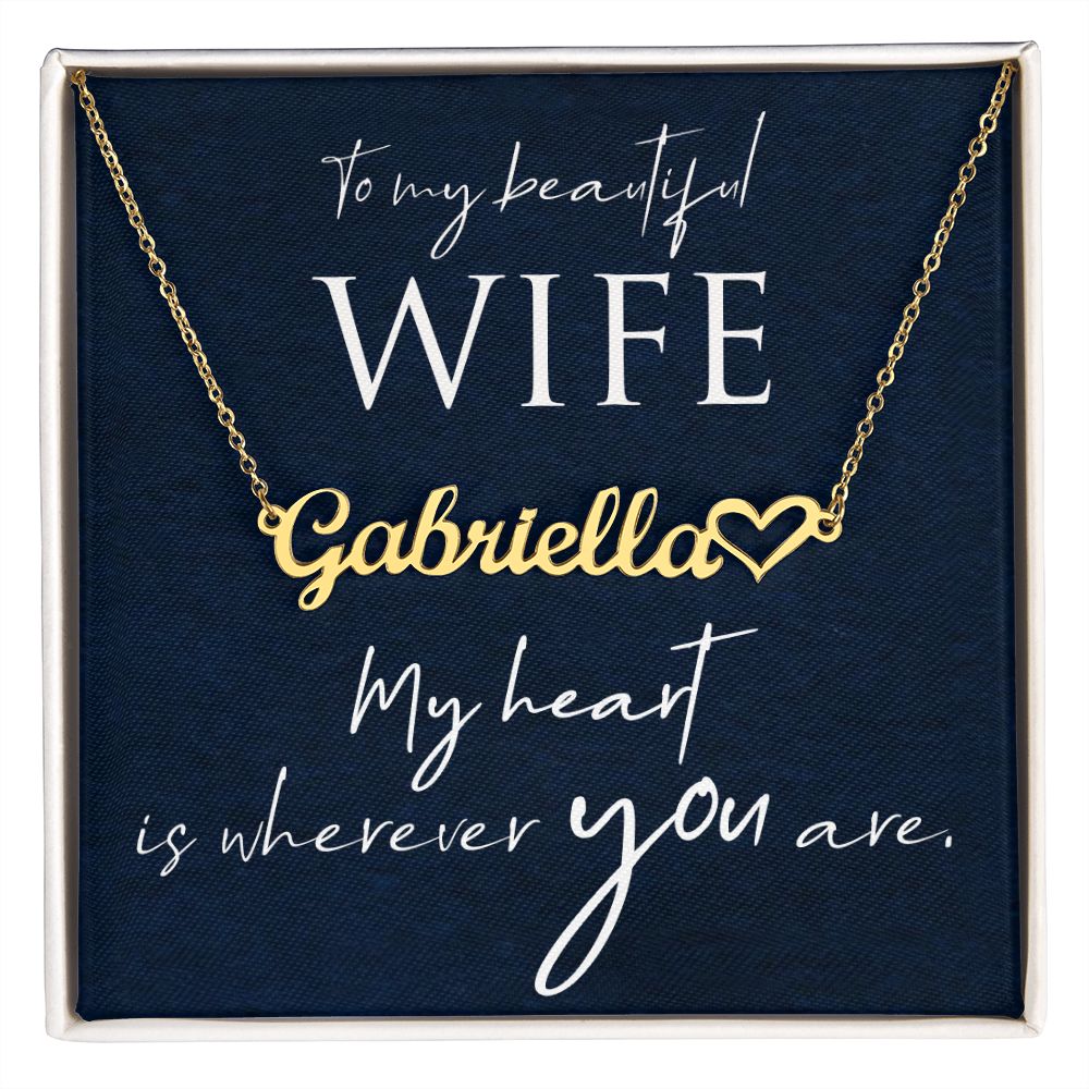 To My Beautiful Wife Name Necklace With Heart-Express Your Love Gifts