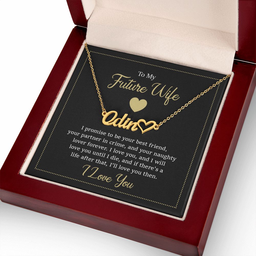 To My Future Wife I Promise to Be Your Best Friend Name Necklace With Heart-Express Your Love Gifts