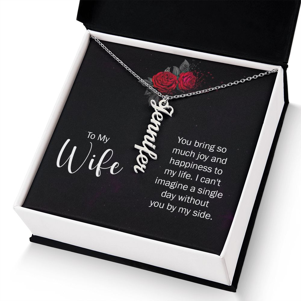 To My Wife So Much Joy and Happiness Vertical Name Necklace-Express Your Love Gifts