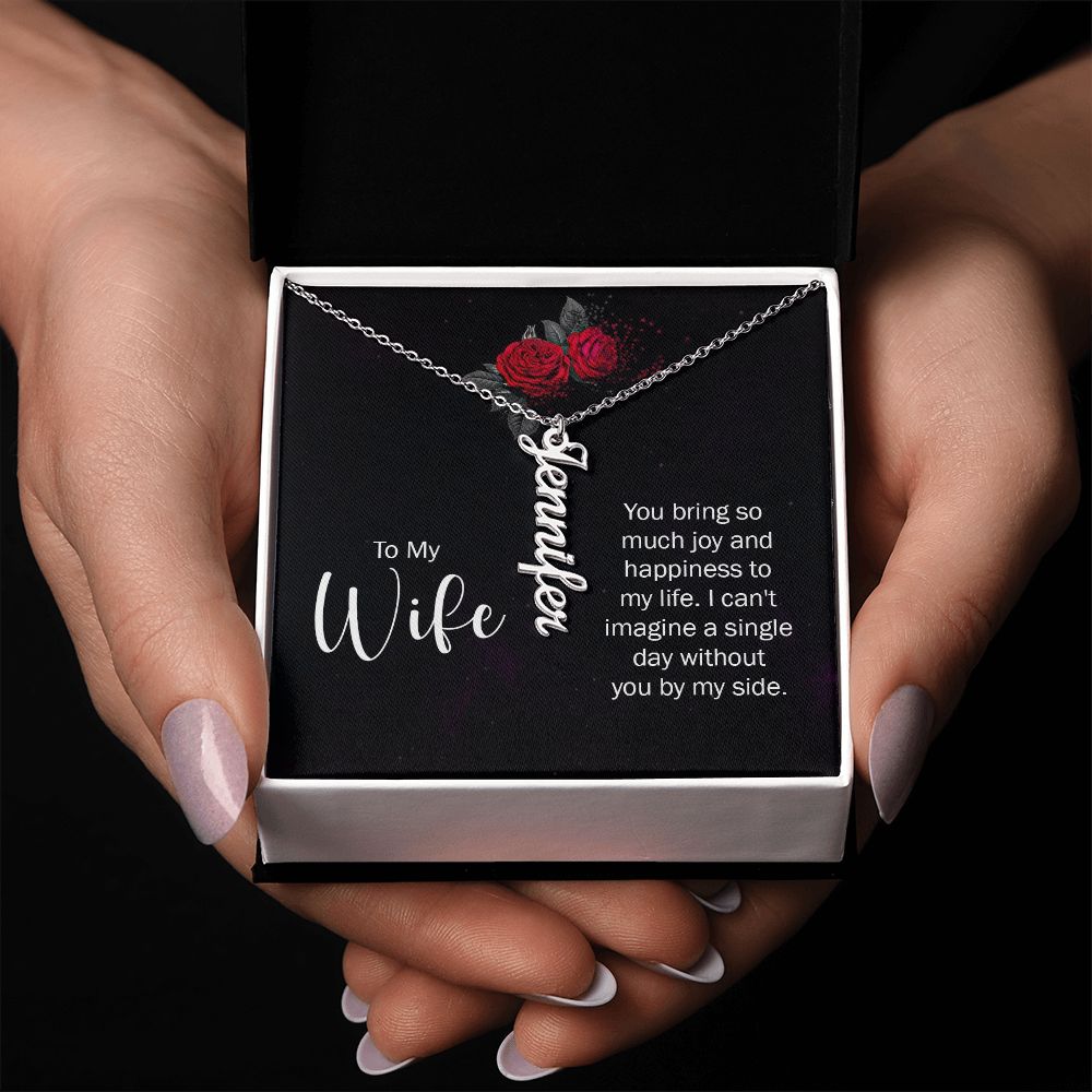 To My Wife So Much Joy and Happiness Vertical Name Necklace-Express Your Love Gifts