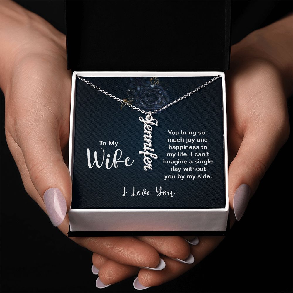 To My Wife Joy and Happiness Vertical Name Necklace-Express Your Love Gifts