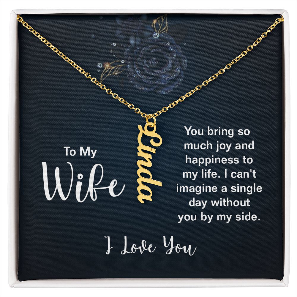 To My Wife Joy and Happiness Vertical Name Necklace-Express Your Love Gifts