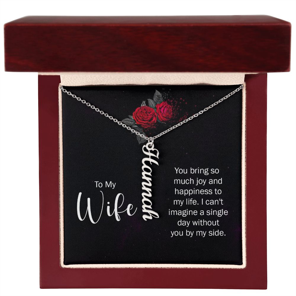 To My Wife So Much Joy and Happiness Vertical Name Necklace-Express Your Love Gifts