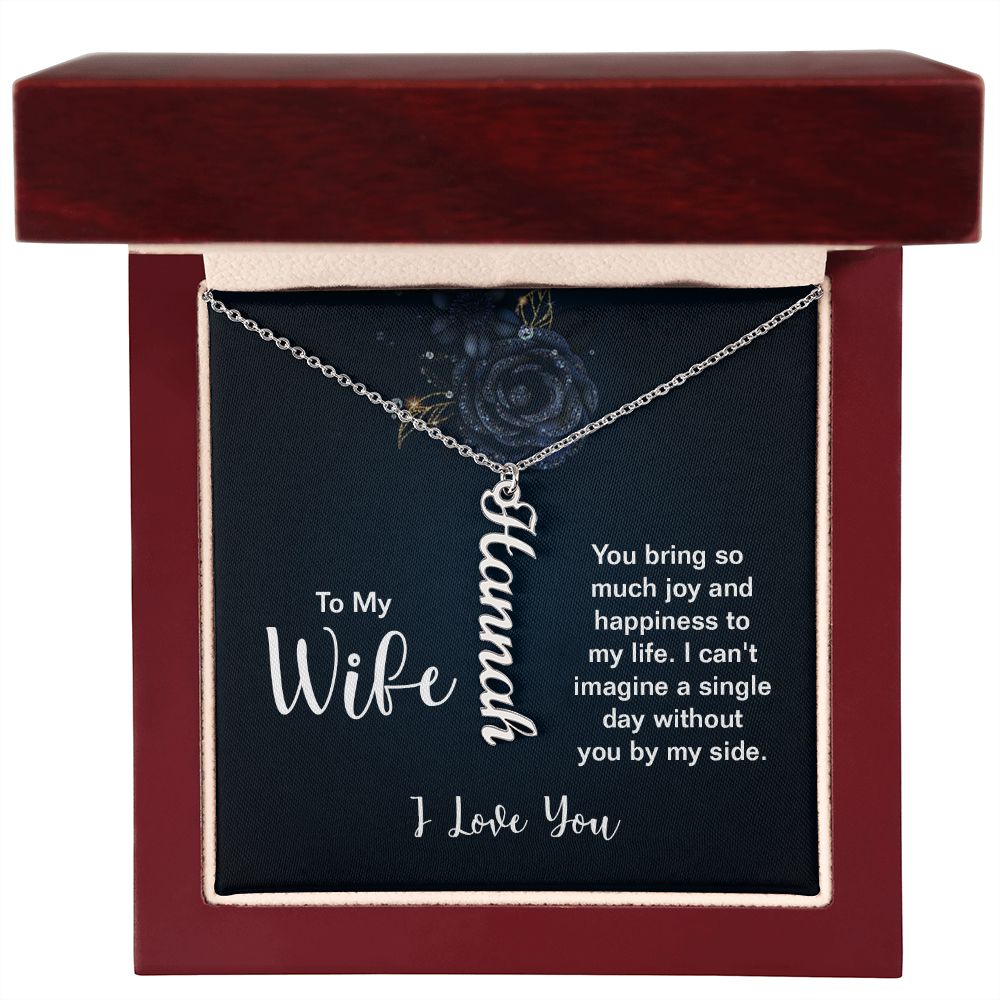 To My Wife Joy and Happiness Vertical Name Necklace-Express Your Love Gifts