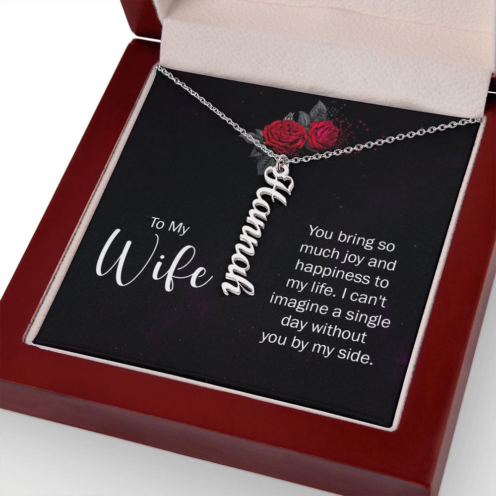 To My Wife So Much Joy and Happiness Vertical Name Necklace-Express Your Love Gifts