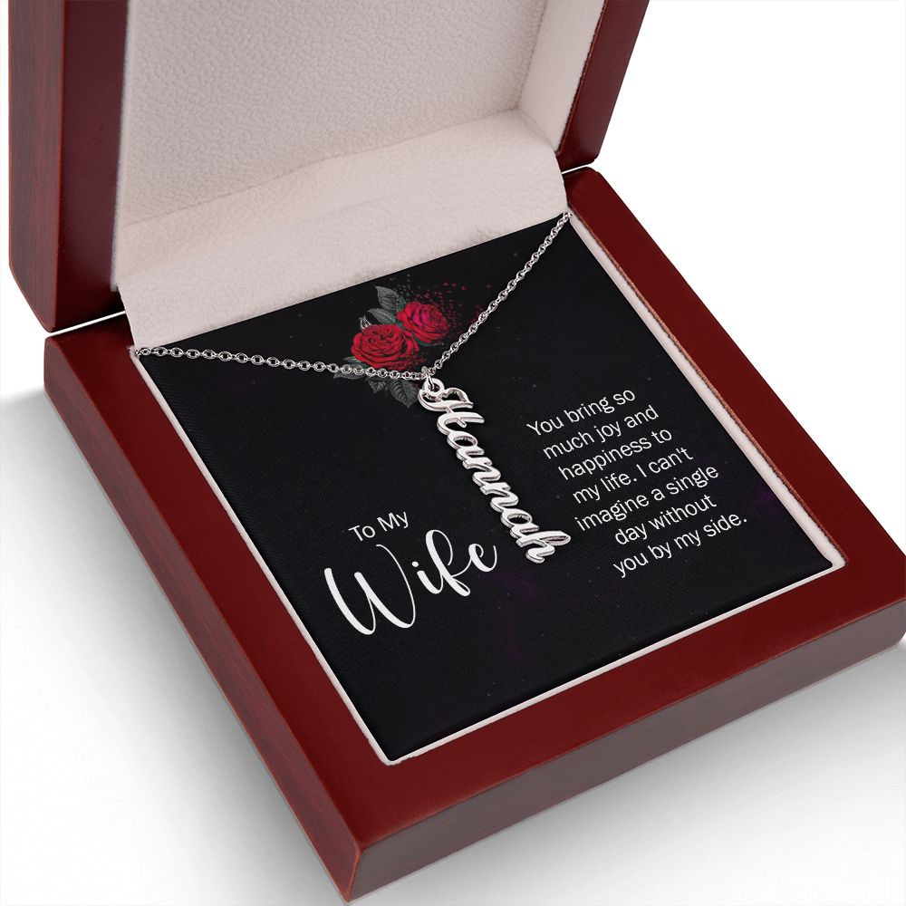 To My Wife So Much Joy and Happiness Vertical Name Necklace-Express Your Love Gifts