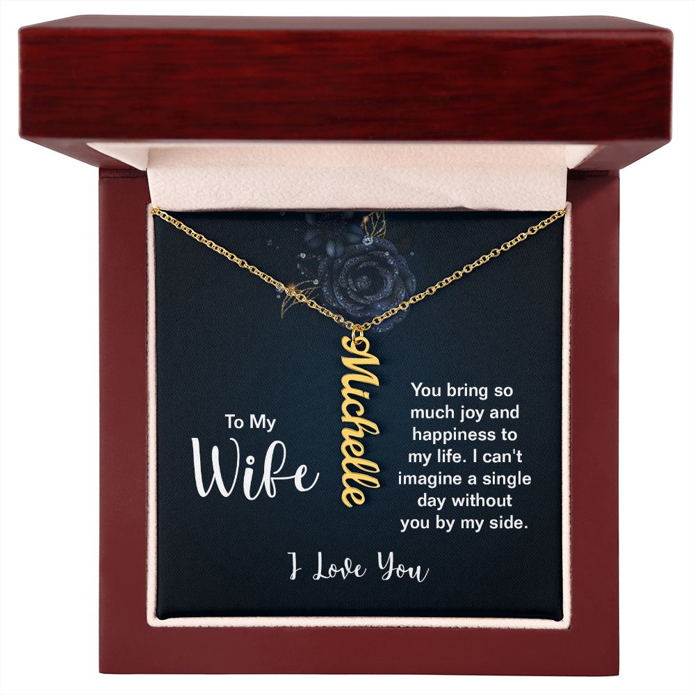 To My Wife Joy and Happiness Vertical Name Necklace-Express Your Love Gifts