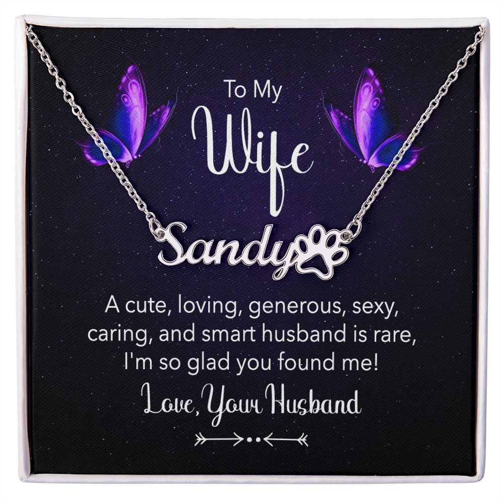 To My Wife A Cute Loving Name Necklace With Paw Print-Express Your Love Gifts