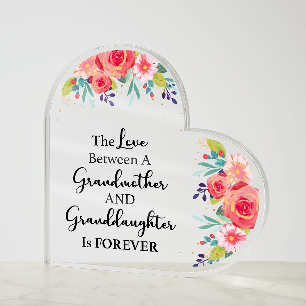 The Love Between a Grandmother and Granddaughter Acrylic Heart Plaque-Express Your Love Gifts