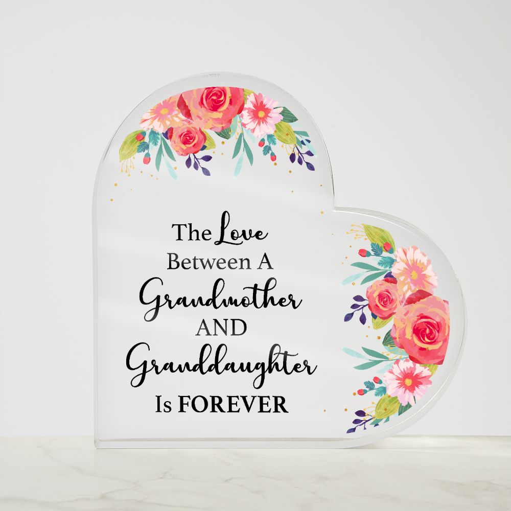 The Love Between a Grandmother and Granddaughter Acrylic Heart Plaque-Express Your Love Gifts
