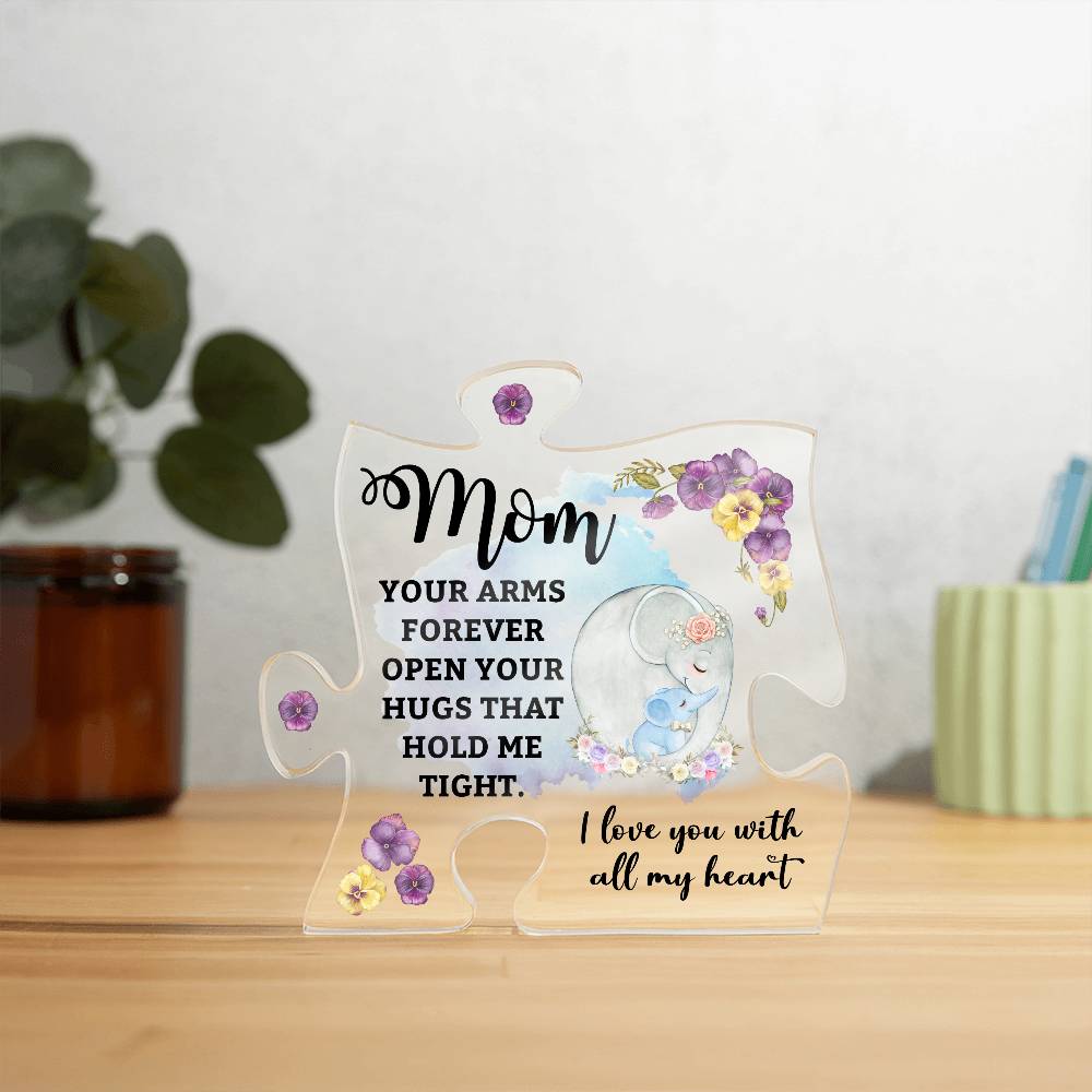 To My Mom Your Arms Forever Printed Acrylic Puzzle Plaque-Express Your Love Gifts