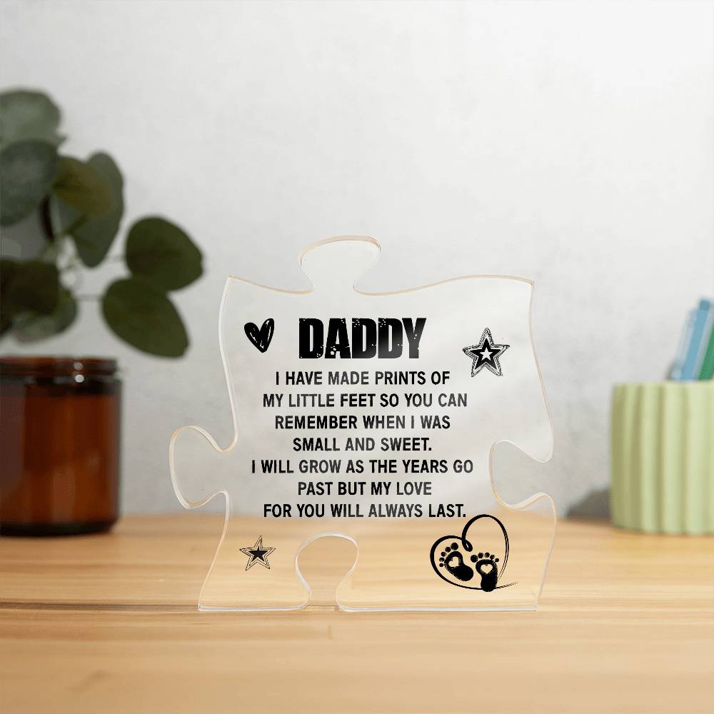 To My Daddy Small and Sweet Printed Acrylic Puzzle Plaque-Express Your Love Gifts