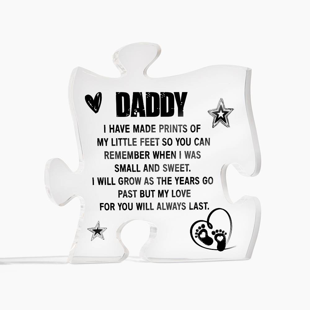 To My Daddy Small and Sweet Printed Acrylic Puzzle Plaque-Express Your Love Gifts