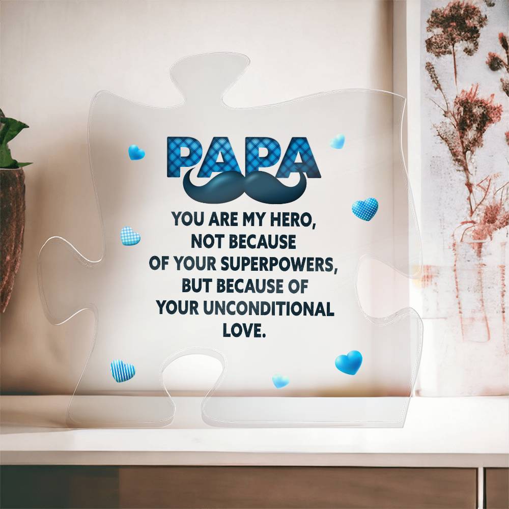 Papa You Are My Hero Printed Acrylic Puzzle Plaque-Express Your Love Gifts