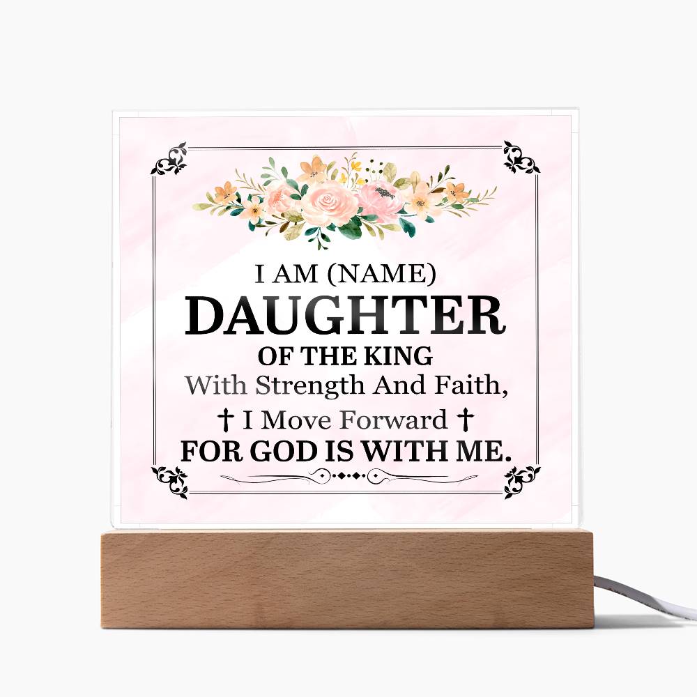 Personalized To My Daughter I Am daughter of the King Printed Square Shaped Acrylic Plaque-Express Your Love Gifts