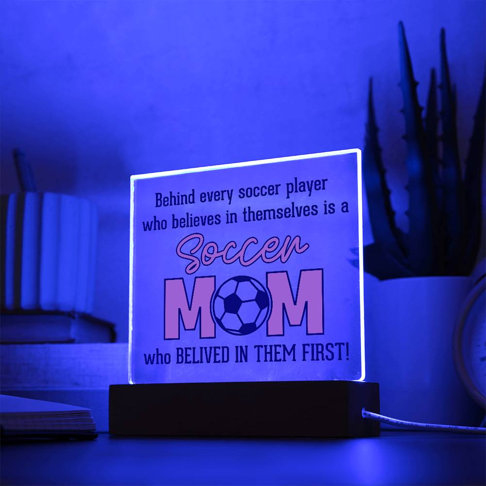 Soccer Mom Believes Printed Square Shaped Acrylic Plaque-Express Your Love Gifts