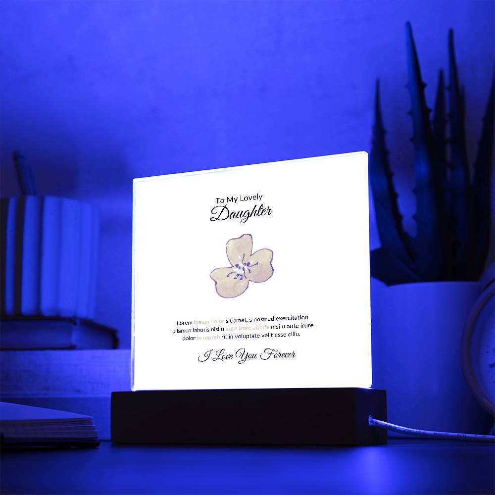 To My Daughter Lorem Ipsum Printed Square Shaped Acrylic Plaque-Express Your Love Gifts