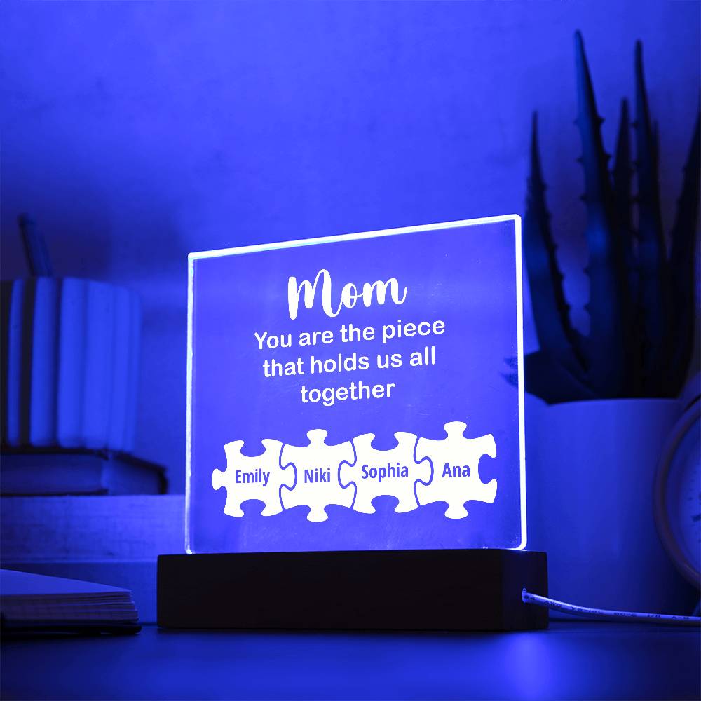 Mom You Are The Piece Printed Square Shaped Acrylic Plaque-Express Your Love Gifts