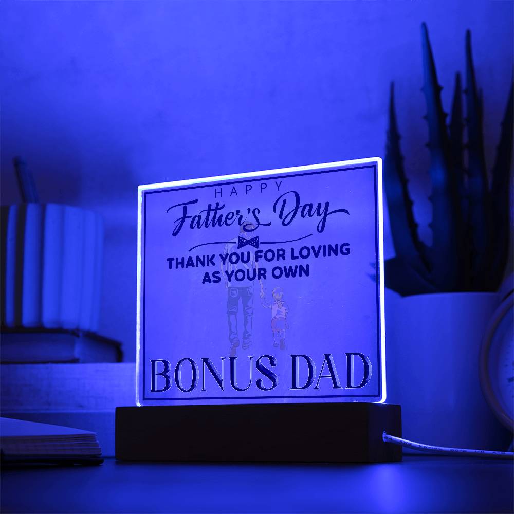 Bonus Dad Thank You For Loving Printed Square Shaped Acrylic Plaque-Express Your Love Gifts