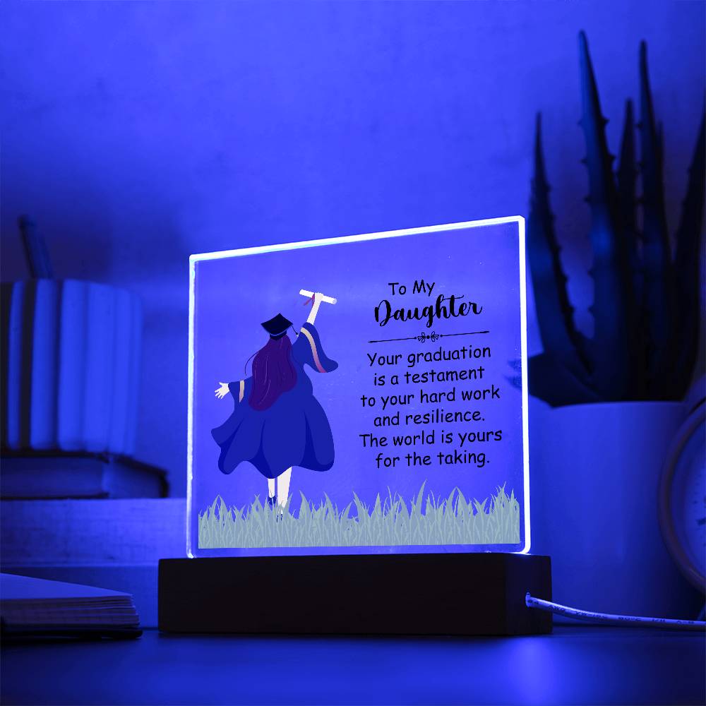 To My Daughter Graduation Testament Printed Square Shaped Acrylic Plaque-Express Your Love Gifts