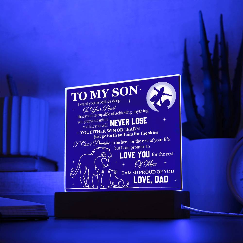 To Son From Dad Never Lose Printed Square Shaped Acrylic Plaque-Express Your Love Gifts