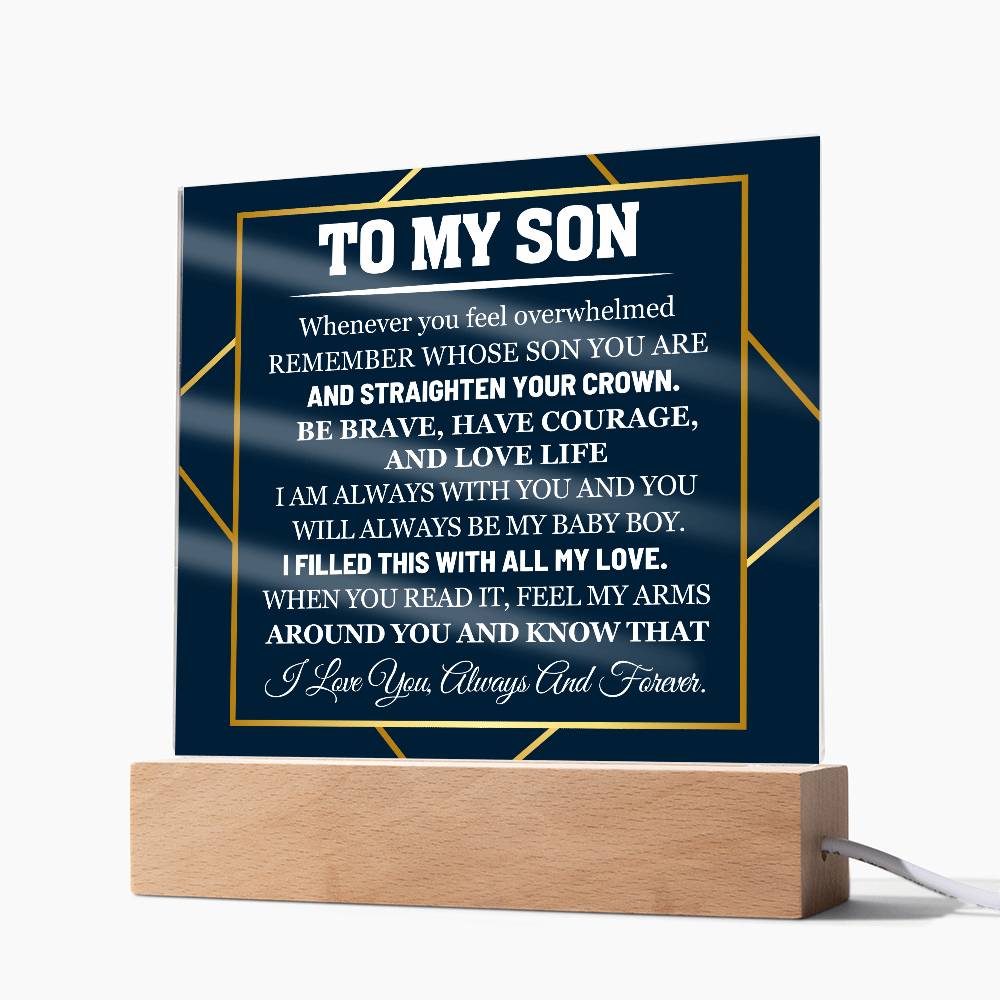 To My Son Whenever You Feel Overwhelmed Printed Square Shaped Acrylic Plaque-Express Your Love Gifts