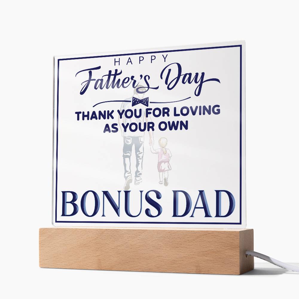 Bonus Dad Thank You For Loving Printed Square Shaped Acrylic Plaque-Express Your Love Gifts