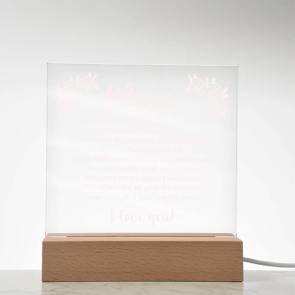 Mom You Gave Me the Confidence Printed Square Shaped Acrylic Plaque-Express Your Love Gifts