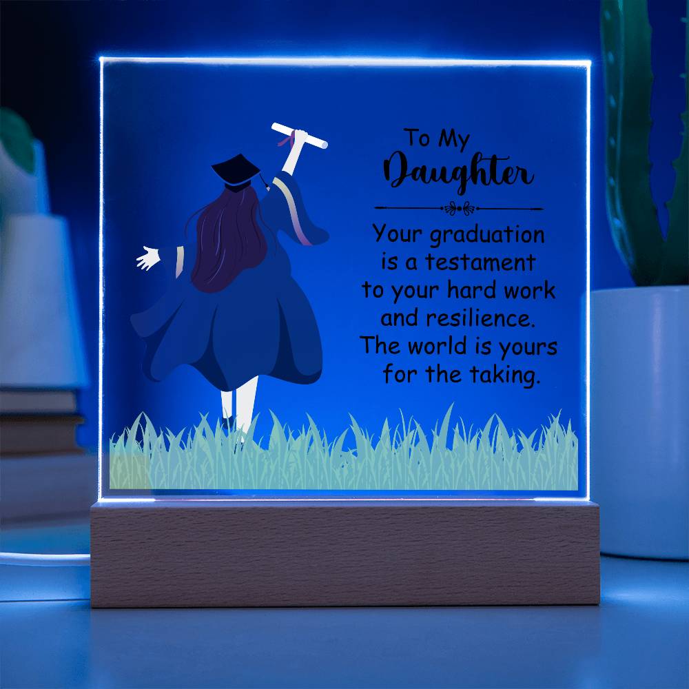 To My Daughter Graduation Testament Printed Square Shaped Acrylic Plaque-Express Your Love Gifts