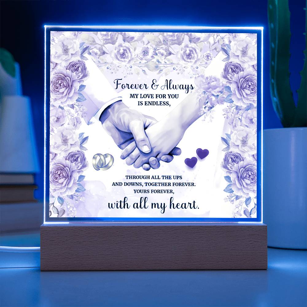 Forever and Always Printed Square Shaped Acrylic Plaque-Express Your Love Gifts